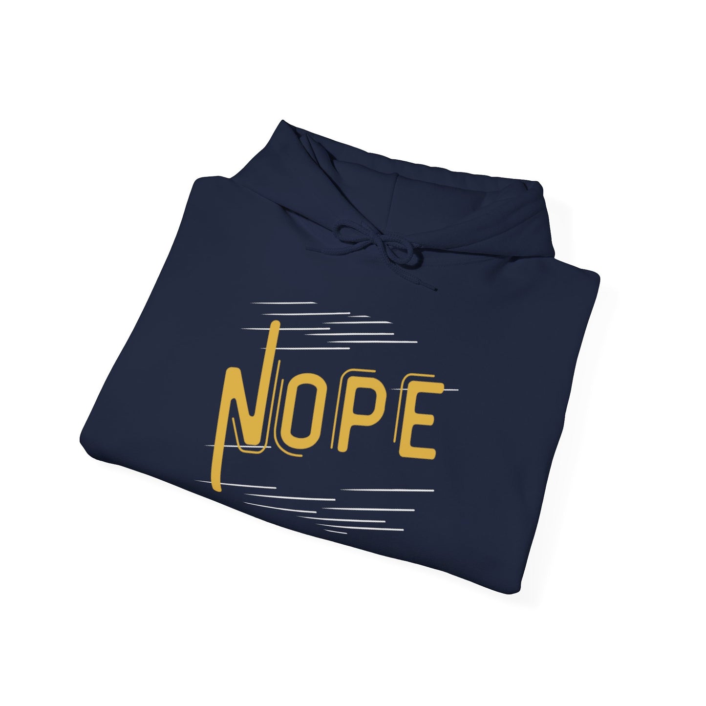Nope Hooded Sweatshirt